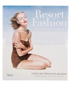 Rizzoli Resort Fashion: Style In Sun-Drenched Climates